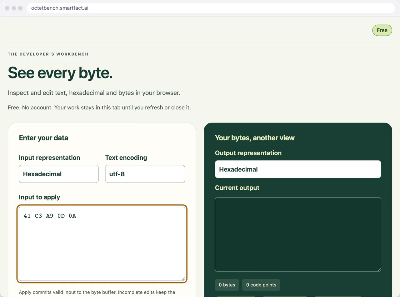 The five hexadecimal bytes 41 C3 A9 0D 0A entered directly.